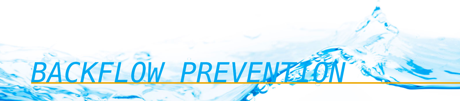 Backflow Prevention Experts